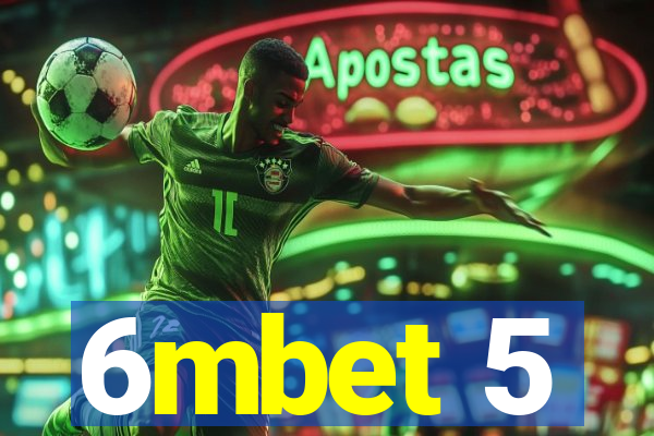 6mbet 5